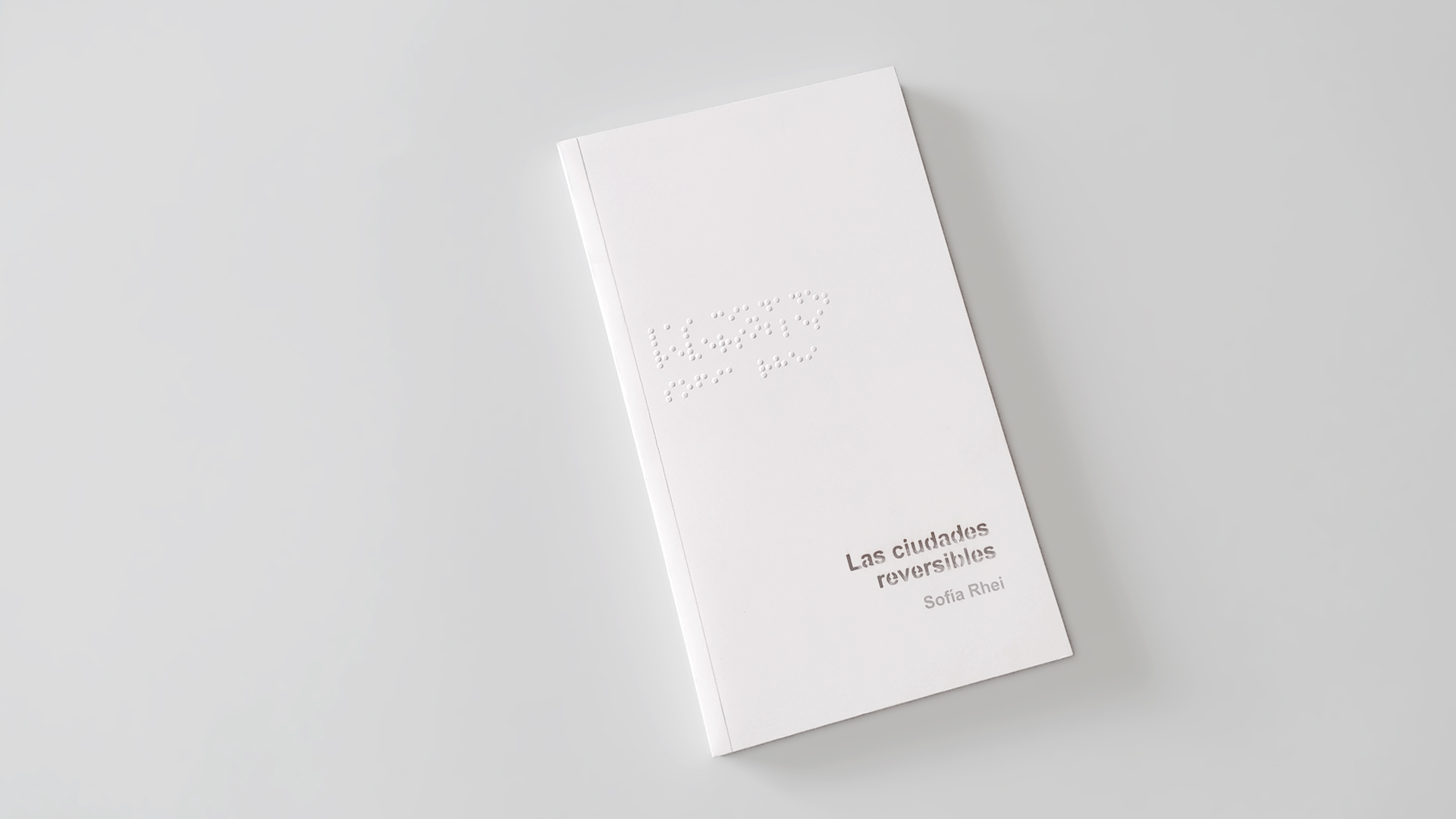 Diseño editorial del libro Las ciudades reversibles de Sofía Rhei
